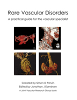 Rare Vascular Disorders: A Practical Guide for the Vascular Specialist 190337832X Book Cover