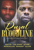 Royal Bloodline: The Duke and Bishop Story Part 1 (ORIGINAL) 1961213354 Book Cover