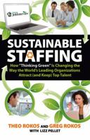 Sustainable Staffing 0615598633 Book Cover