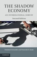 The Shadow Economy: An International Survey 1316600890 Book Cover