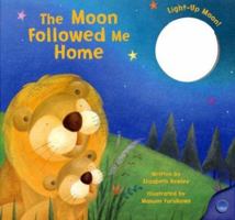 The Moon Followed Me Home 1581175981 Book Cover