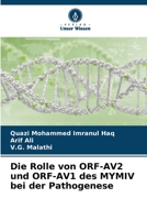 Die Rolle von ORF-AV2 und ORF-AV1 des MYMIV bei der Pathogenese (German Edition) 6209896154 Book Cover