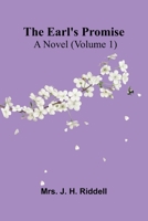The Earl'S Promise: A Novel (Volume 1) 9369059024 Book Cover