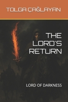 THE LORD'S RETURN: LORD OF DARKNESS (THE LEGEND OF KORYKOS) B0FKZGC2DD Book Cover