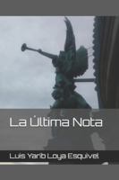 La Última Nota B0FWK6DNND Book Cover