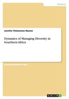 Dynamics of Managing Diversity in Sourthern Africa 3656047804 Book Cover