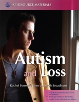 Autism and Loss 1843104334 Book Cover