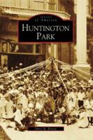Huntington Park 0738547115 Book Cover