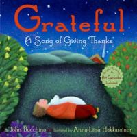 Grateful: A Song of Giving Thanks (The Julie Andrews Collection) 006051633X Book Cover