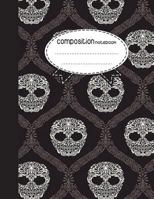 Composition Notebook, 8.5 x 11, 110 pages: White Skull Art : 1977619029 Book Cover