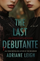 The Last Debutante B0GW8F6SBJ Book Cover