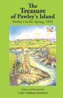 The Treasure of Pawley's Island: Pawley's in the Spring, 1893 B0DV9GLMZC Book Cover