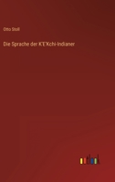 Die Sprache Der Kekchi-Indianer 3846044946 Book Cover