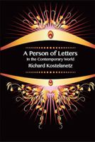 A Person of Letters in the Contemporary World 1570272662 Book Cover
