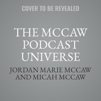 The McCaw Podcast Universe: The Middle Earth Series B0BXT8NJ92 Book Cover