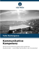 Kommunikative Kompetenz (German Edition) 6203054305 Book Cover