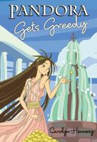 Pandora Gets Greedy 1619630109 Book Cover