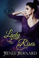 Lady Rises 1500581488 Book Cover