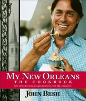 My New Orleans: The Cookbook 0740784137 Book Cover