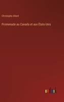 Promenade au Canada et aux États-Unis 3385006112 Book Cover