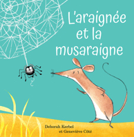 L'Araignée Et La Musaraigne 1443199338 Book Cover