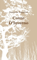 Canto D'Inverno (Italian Edition) 1470967359 Book Cover