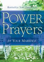 Power Prayers for Your Marriage 1602604606 Book Cover