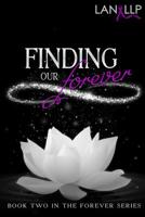 Finding our Forever 1502369311 Book Cover