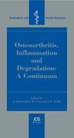 OA, Inflammation and Degradation: A Continuum - Volume 70 Biomedical and Health Research 1586037730 Book Cover