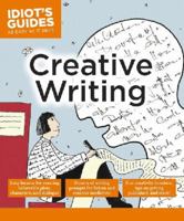 Idiot's Guides: Creative Writing 1615645012 Book Cover