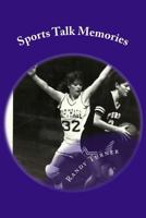 Sports Talk Memories 1974653080 Book Cover