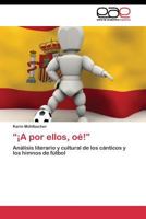 ¡A por ellos, oé! 3844335943 Book Cover