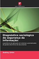 Diagnóstico sociológico da segurança da informação (Portuguese Edition) 6203057797 Book Cover
