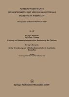 I. Beitrag Zur Flammenphotometrischen Bestimmung Des Calciums. II. Die Wanderung Von Schlackenbestandteilen in Feuerfesten Baustoffen 3663032558 Book Cover
