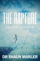 The Rapture of the Church 0645060909 Book Cover