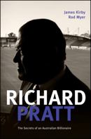 Richard Pratt: One Out of the Box: The Secrets of an Australian Billionaire 1742169600 Book Cover