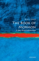 The Book of Mormon: A Very Short Introduction 0195369319 Book Cover