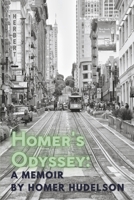 Homer's Odyssey: A Memoir B0FX3MVB1R Book Cover
