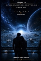 Il silenzio e le stelle (La luce del cielo) (Italian Edition) B0H9FCR2RD Book Cover