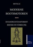 Moderne Bootsmotoren (1926) 3861951304 Book Cover