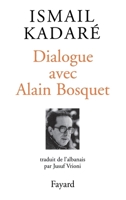 Dialogue avec Alain Bosquet 2213595194 Book Cover