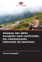 Analyse des défis auxquels sont confrontés les commerçants informels du tourisme 6207312775 Book Cover