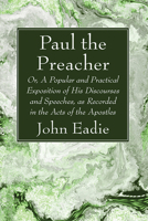 Paul the Preacher 1666758264 Book Cover