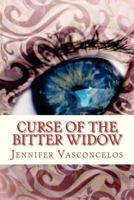Curse of The Bitter Widow 1480074446 Book Cover