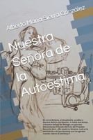Nuestra Señora de la Autoestima B0BPVWR3F4 Book Cover