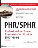 PHR/SPHR: Professional in Human Resources Certification Study Guide 0470430966 Book Cover