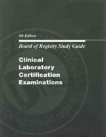 Board of Registry Study Guide: Clinical Laboratory Certification Examinations (Book Only) 0891894160 Book Cover