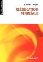 Rééducation périnéale: Pod (French Edition) 2294021010 Book Cover