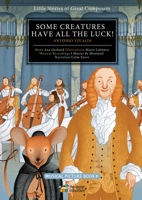 Some Creatures Have All the Luck!: Antonio Vivaldi 2924774845 Book Cover