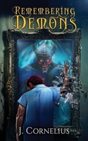 Remembering Demons (The God Cycle) 8797494607 Book Cover